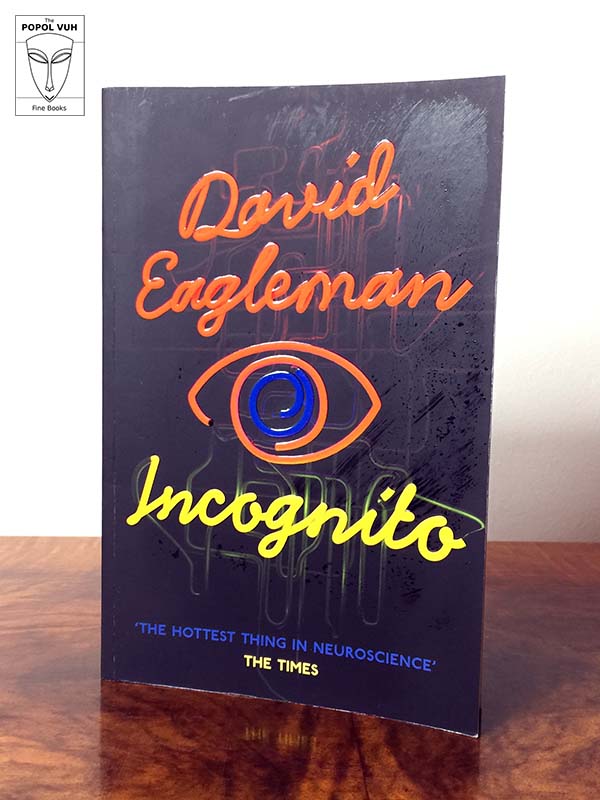 David Eagleman - Incognito